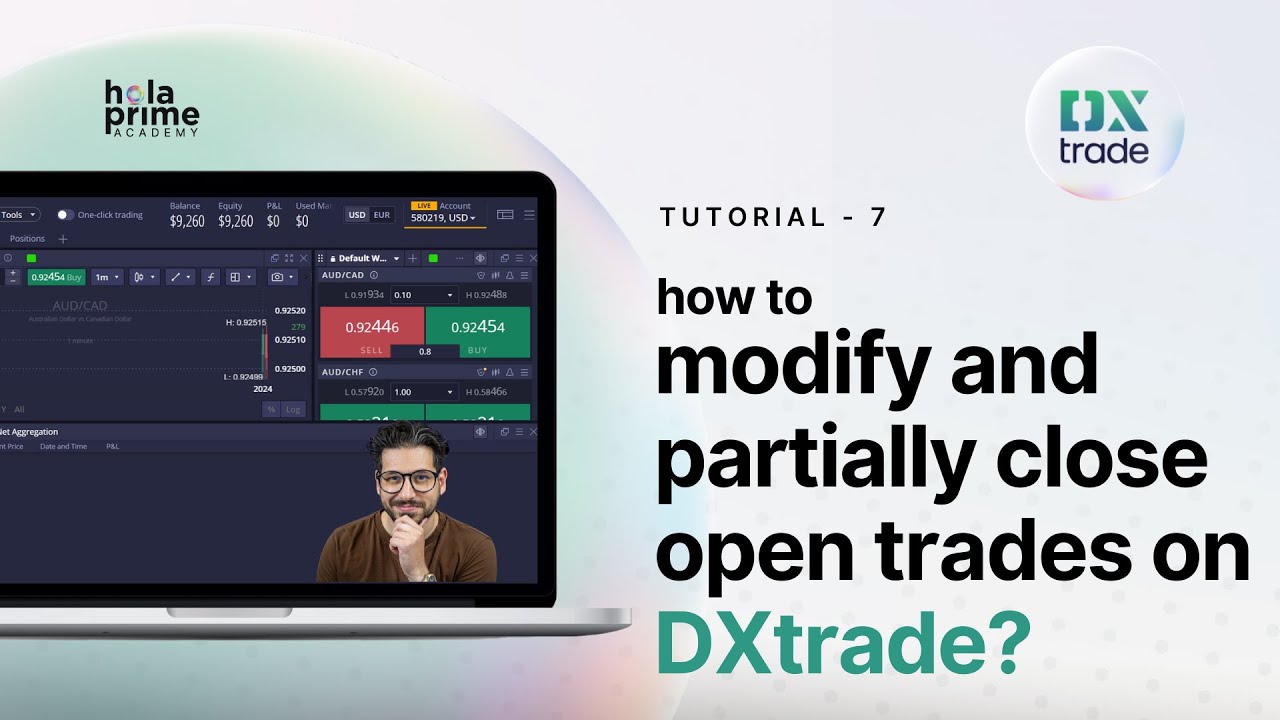 How to Modify and Partially Close Open Trades on DXtrade | Hola Prime